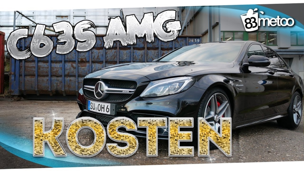 Was Kostet Ein C63s Amg Im Unterhalt 83metoo