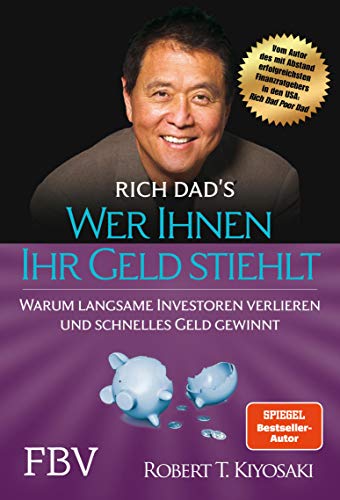 Wer Ihnen Ihr Geld stiehlt: Warum langsame Investoren verlieren und schnelles Geld gewinnt - 1